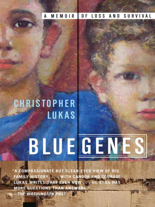 Title details for Blue Genes by Christopher Lukas - Available